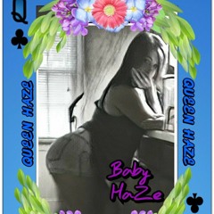 Baby HaZe
