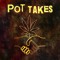 Pot Takes Podcast