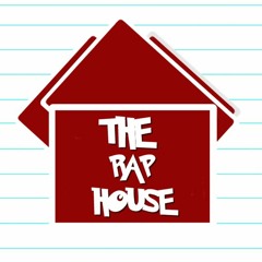 The Rap House