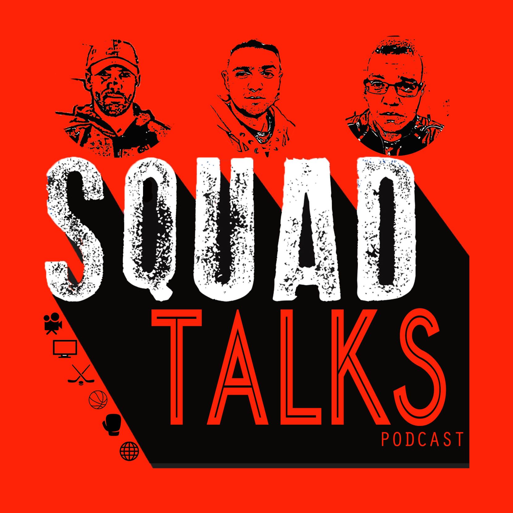 Squad Talks Podcast