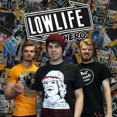 Lowlife Hero