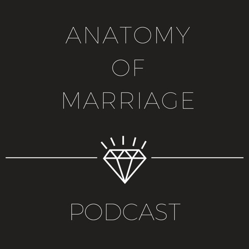 Anatomy of Marriage Podcast’s avatar