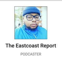 The Eastcoast Report