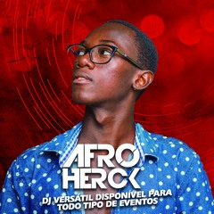 Afro Herck DJ & PRODUCER