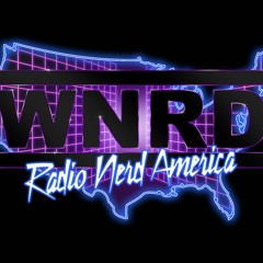 WNRD - Radio Nerd America!