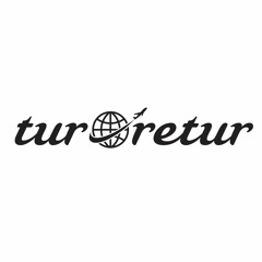 Tur & Retur