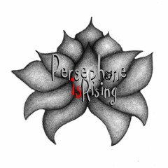 Persephone Is Rising