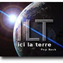 Ici La Terre