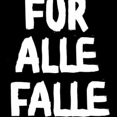 Fur Alle Falle