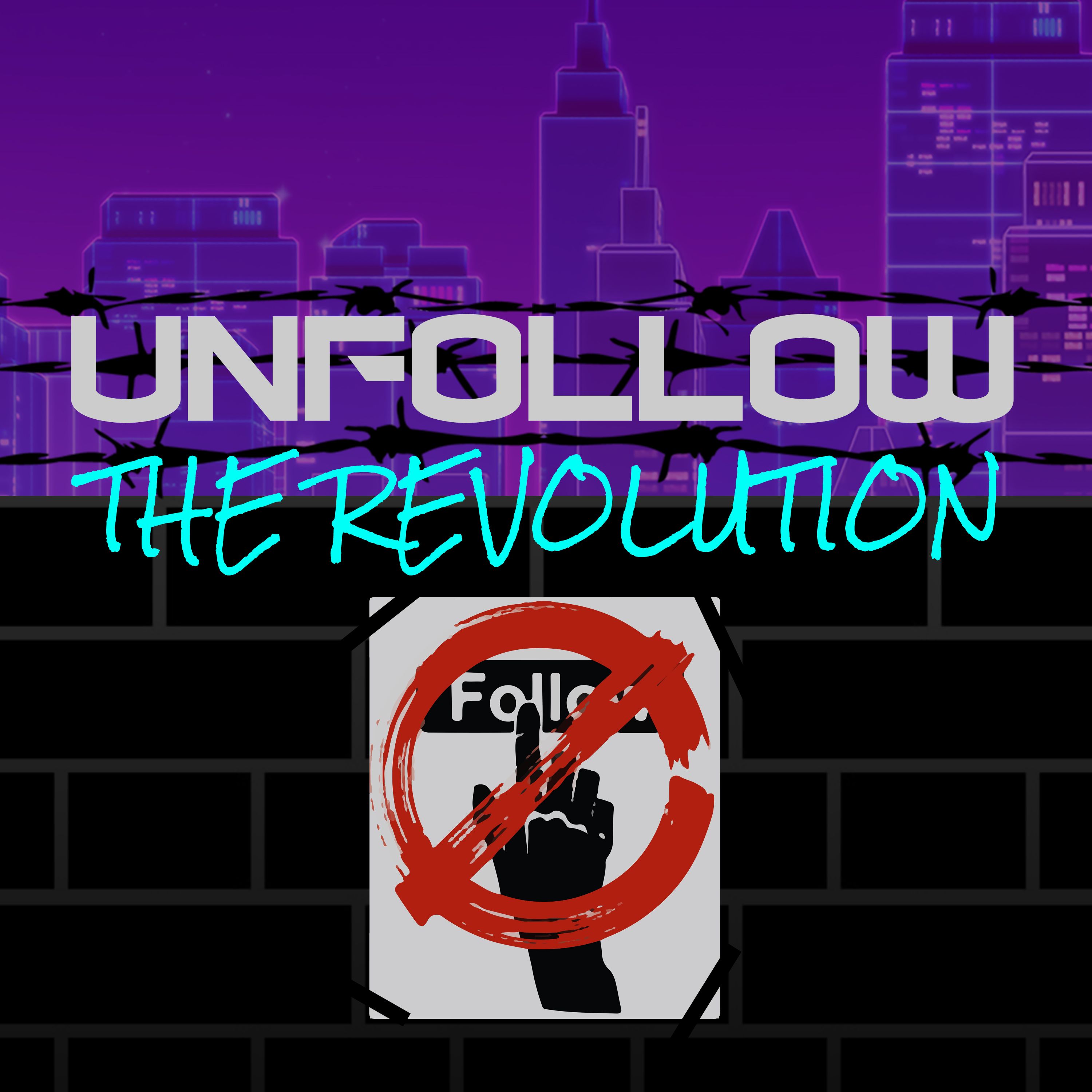 UnfollowTheRevolution