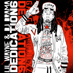 Dedication 6 - Lil Wayne (D6)