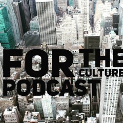 For The Culture Podcast