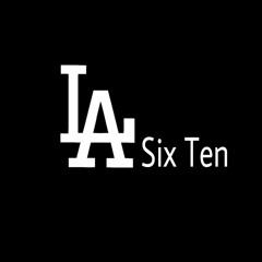 L.A SIX-TEN