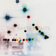 The White Nights