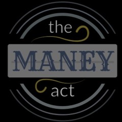 theMANEYact