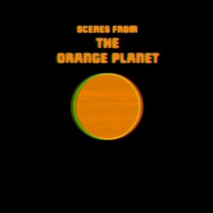 The Orange Planet