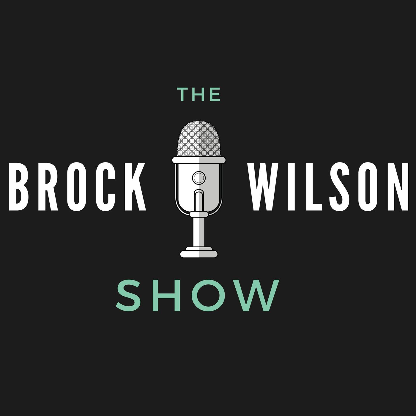 The Brock Wilson Show