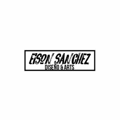 Eison Sanchez|Diseño&Arts|