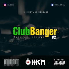 DJ HKM - ClubBanger