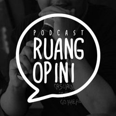 Podcast Ruang Opini