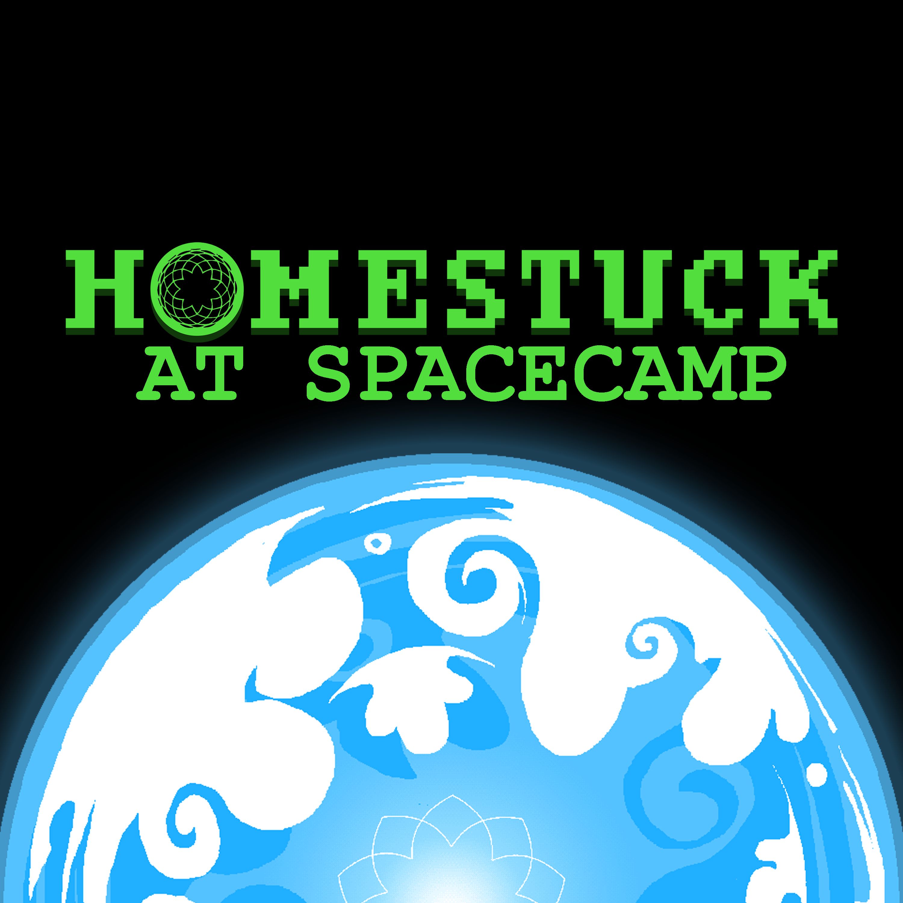 Homestuck At Spacecamp