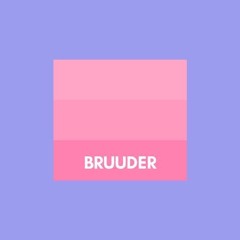 Bruuder