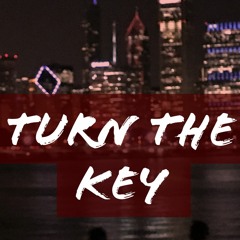 Turn The Key