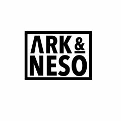 Ark & Neso
