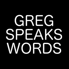 gregspeakswords