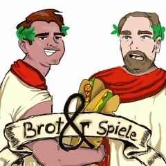 Brot und Spiele - Der Podcast