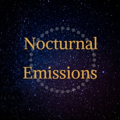 Nocturnal Emissions Show