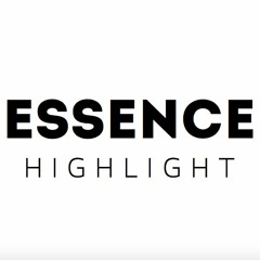 EssenceHighlight