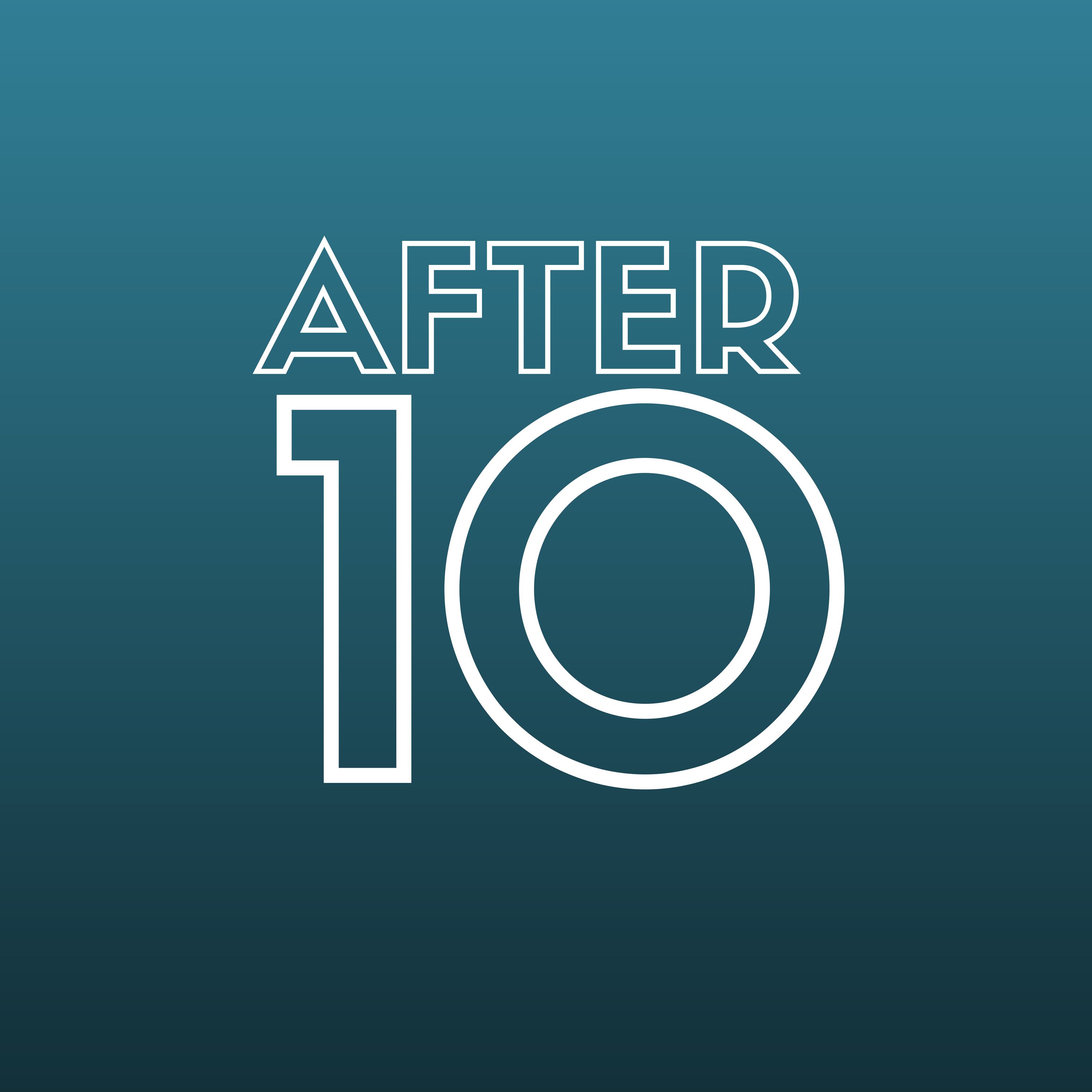After 10 with Dave & Joe