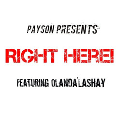 Right Here Ft. Olanda'LaShay