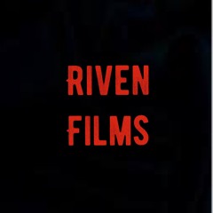 Riven Films