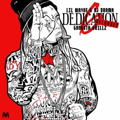 Lil Wayne - Dedication 6 (Reloaded)