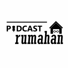 Podcast Rumahan