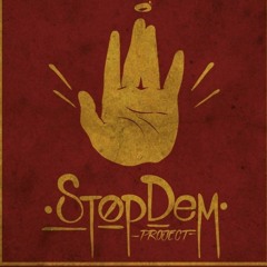Stop Dem Project