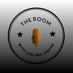 The Room with Levi and Joseph