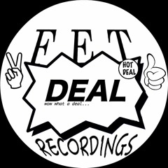 Fet Deal Recordings