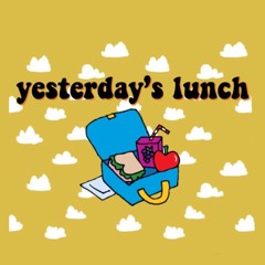 Yesterday's Lunch