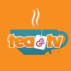 Tea & TV