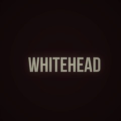 WHITEHEAD