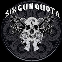 Six Gun Quota