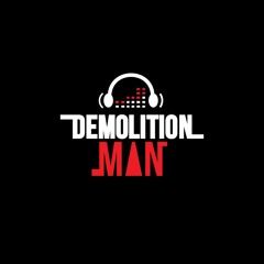 DemolitionMan