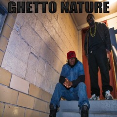Ghetto Nature