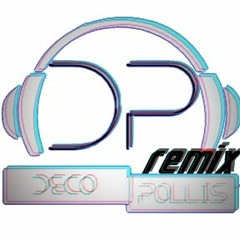 Déco Pollis Remix 3