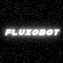 Fluxobot