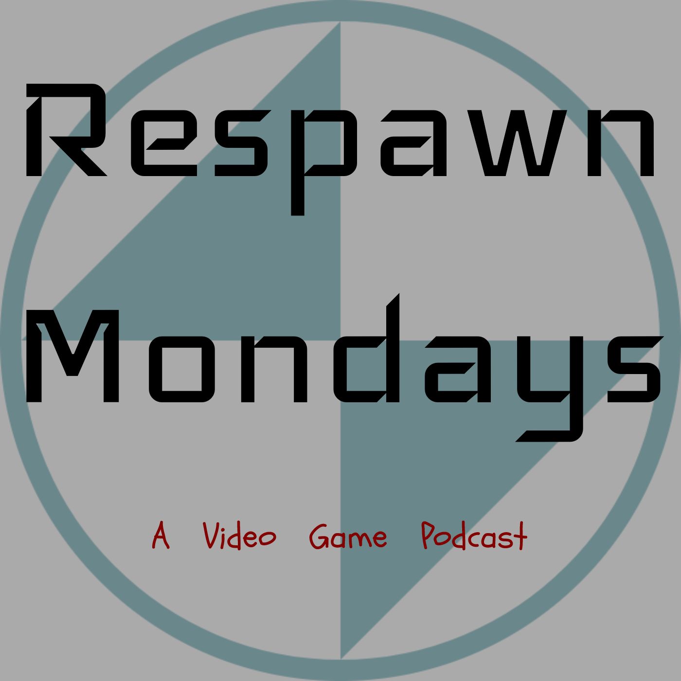 Respawn Mondays