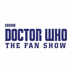 Doctor Who: The Fan Show